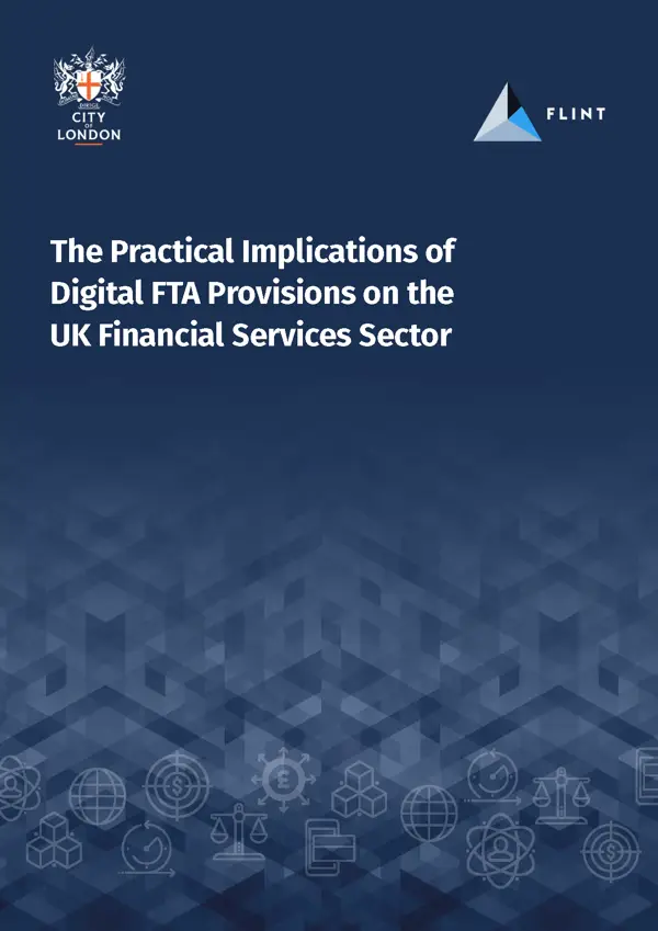 The practical implications of digital FTA provisions on the UK financial sector report cover. 