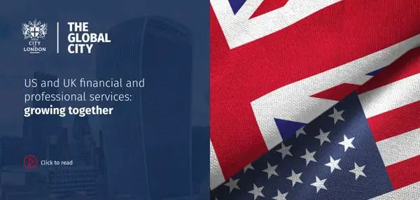 US and UK financial and professional services: growing together report cover
