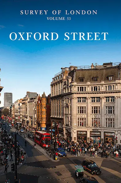 Survey of London, Volume 53: Oxford Street (front cover)