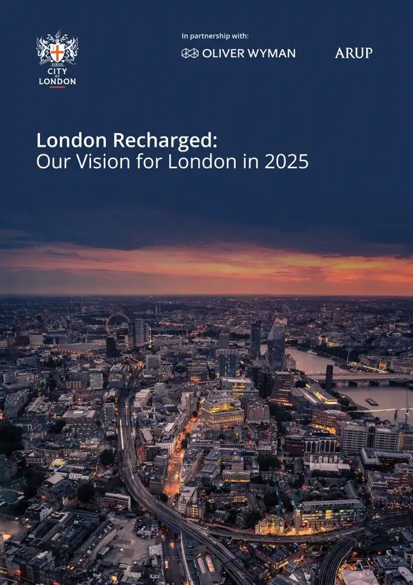 London recharged: our vision for London in 2025